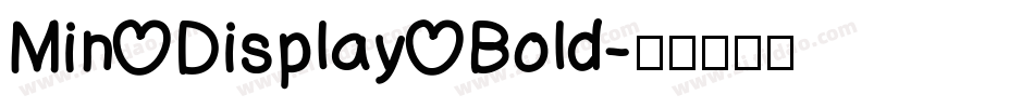 Min Display Bold字体转换